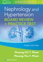 Phuong-Chi Pham: Nephrology and Hypertension Board Review, Buch