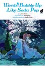 Imo Oono: Words Bubble Up Like Soda Pop, Vol. 3 (manga), Buch