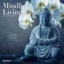 Brush Dance: Mindful Living 2025 12 X 24 Inch Monthly Square Wall Calendar Plastic-Free, KAL