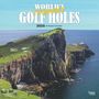 Browntrout: World's Toughest Golf Holes Official 2025 12 X 24 Inch Monthly Square Wall Calendar Plastic-Free, KAL