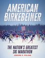 Jerome P Poling: American Birkebeiner, Buch