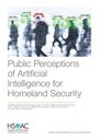 Benjamin Boudreaux: Public Perceptions of Artificial Intelligence for Homeland Security, Buch
