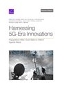 Timothy M Bonds: Harnessing 5G-Era Innovations, Buch