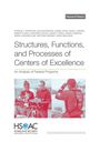 Patricia A Stapleton: Structures, Functions, and Processes of Centers of Excellence, Buch