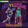 Kathleen Connors: Coco Gauff vs. Serena Williams: Tennis's Greatest, Buch