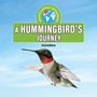 David Lavender: A Hummingbird's Journey, Buch