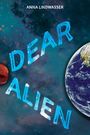 Anna Lindwasser: Dear Alien, Buch