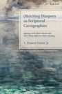 "(Re)citing Diaspora as Scriptural Cartographies" von A. Francis Carter, Jr. Aquarell in Blau- und Grautönen.