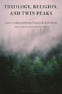 : Theology, Religion, and Twin Peaks, Buch
