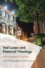 Theology, Religion, and Ted Lasso, Buch