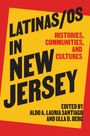 : Latinas/OS in New Jersey, Buch