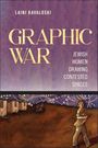 Laini Kavaloski: Graphic War, Buch