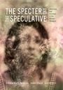 : The Specter and the Speculative, Buch