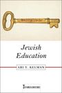 Ari Y Kelman: Jewish Education, Buch