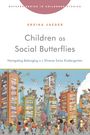 Ursina Jaeger: Children as Social Butterflies, Buch