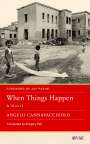 Angelo Cannavacciuolo: When Things Happen, Buch