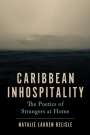 Natalie Lauren Belisle: Caribbean Inhospitality, Buch