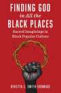 Beretta E Smith-Shomade: Finding God in All the Black Places, Buch