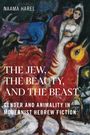 Naama Harel: The Jew, the Beauty, and the Beast, Buch