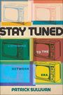 Patrick Sullivan: Stay Tuned, Buch