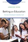 Jennifer Estes: Betting on Education, Buch