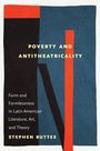 Stephen Buttes: Poverty and Antitheatricality, Buch