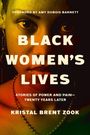 Kristal Brent Zook: Black Women's Lives, Buch