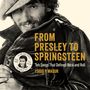„FROM PRESLEY TO SPRINGSTEEN: Ten Songs That Defined Rock and Roll“ von Louis P. Masur. Mann mit Lederjacke und Knopf mit Elvis.