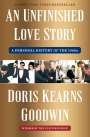 Doris Kearns Goodwin: An Unfinished Love Story, Buch