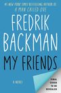 Fredrik Backman: My Friends, Buch