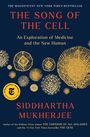 Siddhartha Mukherjee: The Song of the Cell, Buch