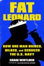 Craig Whitlock: Fat Leonard, Buch