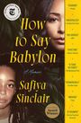 Safiya Sinclair: How to Say Babylon, Buch