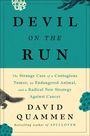 David Quammen: The Devil on the Run, Buch