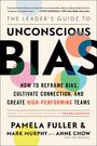 Pamela Fuller: The Leader's Guide to Unconscious Bias, Buch