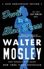 Walter Mosley: Devil in a Blue Dress (30th Anniversary Edition), Buch