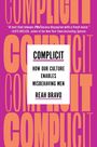 Reah Bravo: Complicit, Buch