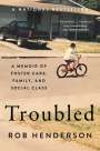 Rob Henderson: Troubled, Buch