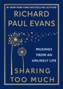 Richard Paul Evans: Sharing Too Much, Buch