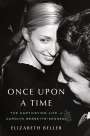 Elizabeth Beller: Once Upon a Time, Buch