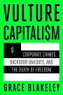 Grace Blakeley: Vulture Capitalism, Buch