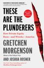 Gretchen Morgenson: These Are the Plunderers, Buch