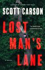 Scott Carson: Lost Man's Lane, Buch