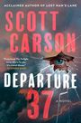Scott Carson: Departure 37, Buch