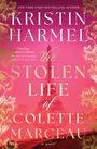 Kristin Harmel: The Stolen Life of Colette Marceau, Buch