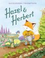 Alexandra Thompson: Hazel and Herbert, Buch