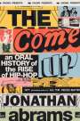 Jonathan Abrams: The Come Up, Buch