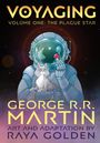 George R. R. Martin: Voyaging, Volume One, Buch