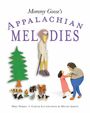 Mike Norris: Mommy Goose's Appalachian Melodies, Buch