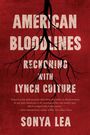 Sonya Lea: American Bloodlines, Buch